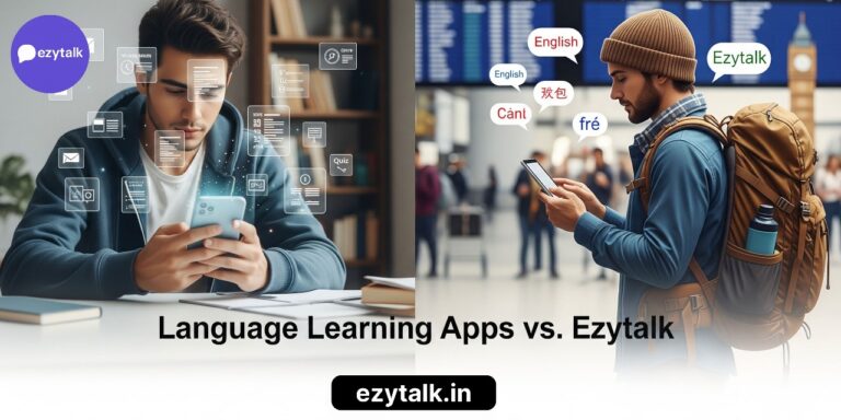 Ezytalk vs. Language Learning Apps