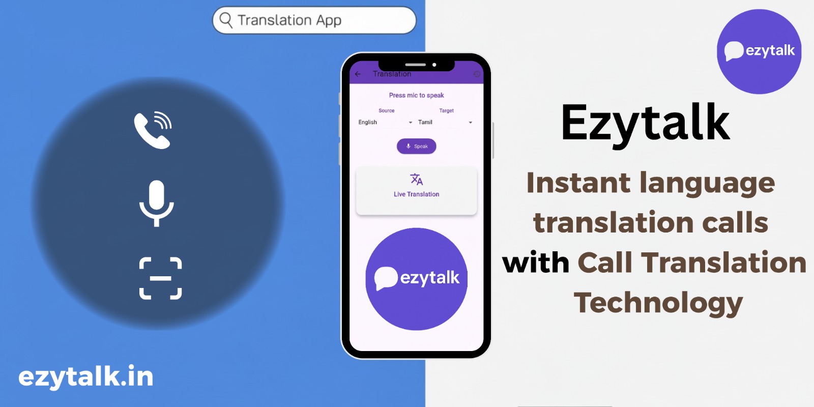 EzyTalk-instant language translation calls with Call Translation Technology