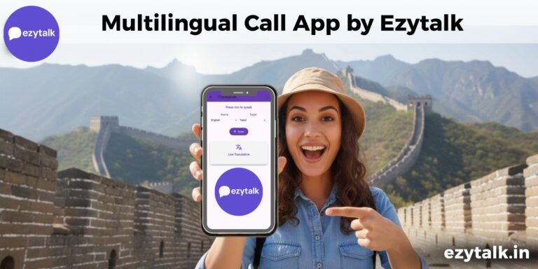 EzyTalk: real-time translation for Multilingual Call app