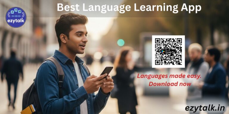 Best Language Learning App in 2026? Why EzyTalk Stands Out